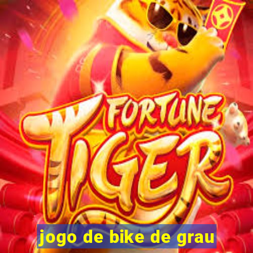 jogo de bike de grau